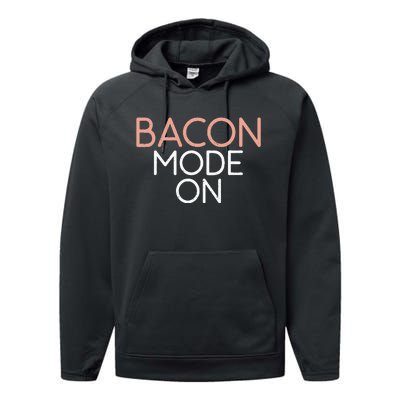 Bacon Mode On Bacon Lover Performance Fleece Hoodie