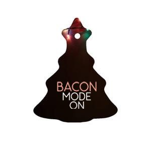 Bacon Mode On Bacon Lover Ceramic Tree Ornament