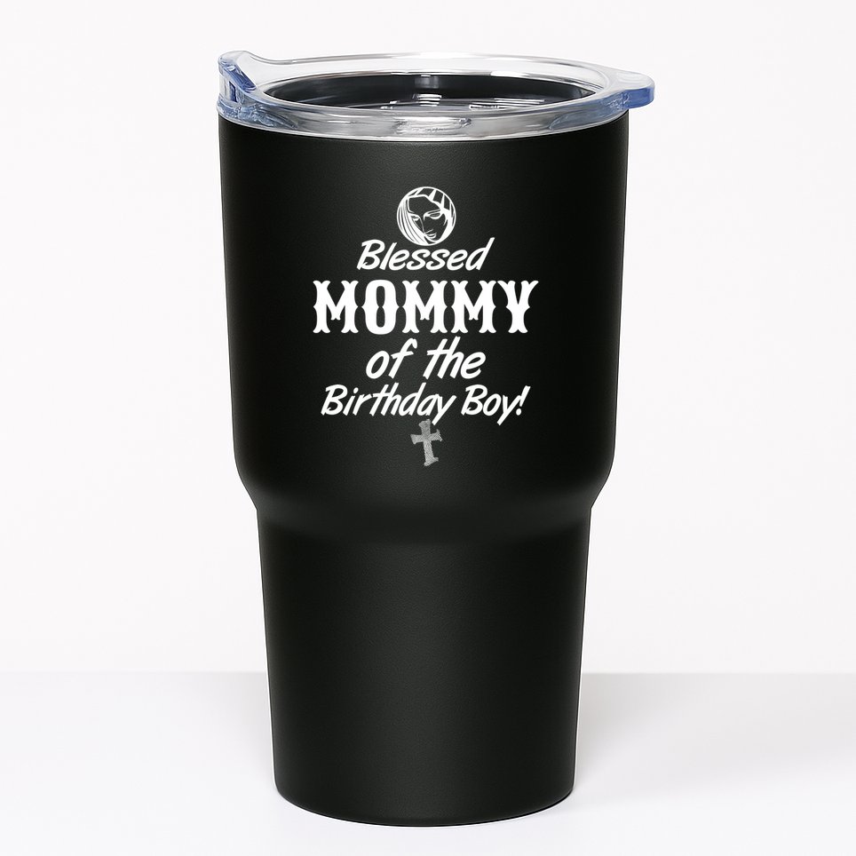 Blessed Mommy Of The Birthday Boy Tumbler
