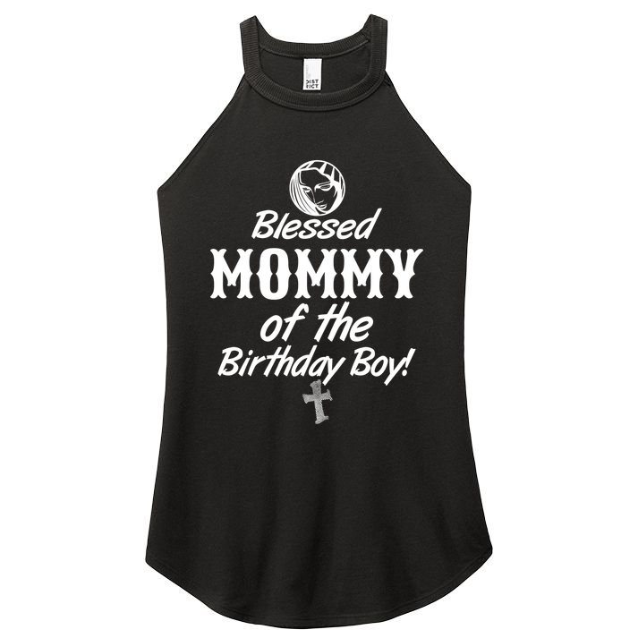Blessed Mommy Of The Birthday Boy Women's Perfect Tri Rocker Tank