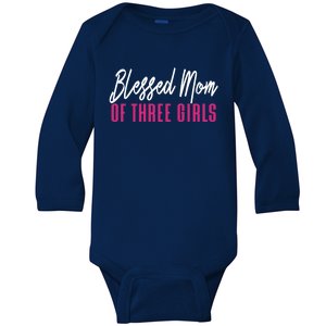 Blessed Mom Of Three Mother Daughter Meaningful Gift Baby Long Sleeve Bodysuit