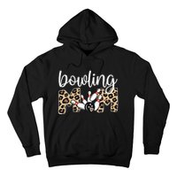 Bowling Mom Of A Bowling Player Mother Bowler Mama Gift Hoodie