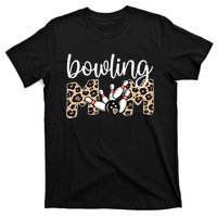 Bowling Mom Of A Bowling Player Mother Bowler Mama Gift T-Shirt