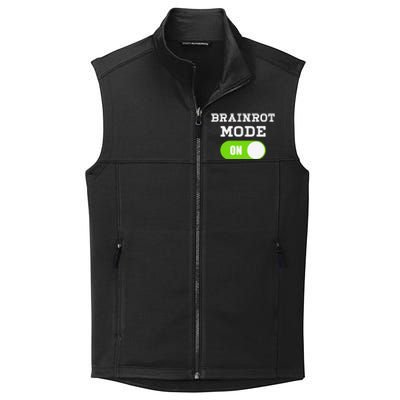 Brainrot Mode On Mental Overdrive Mind Overloaded Obsessed Collective Smooth Fleece Vest