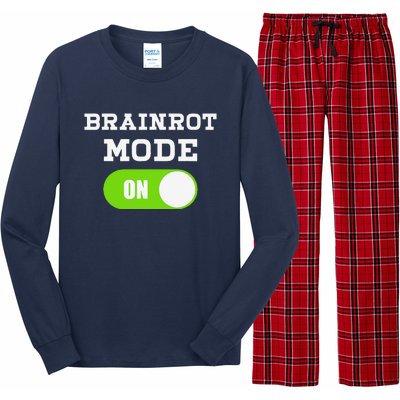 Brainrot Mode On Mental Overdrive Mind Overloaded Obsessed Long Sleeve Pajama Set