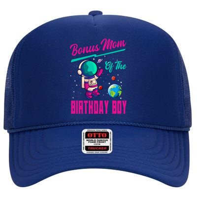 Bonus Mom Of The Birthday Space Party Planet Astronaut Cool Gift High Crown Mesh Back Trucker Hat