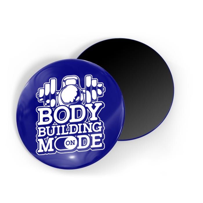 Bodybuilding Mode On Cute Gift Fitness Barbell Workout Bodybuilder Gift Magnet