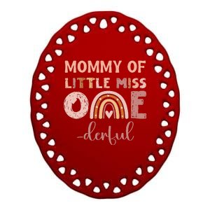 Boho Mommy Of Miss Onederful 1st Birthday Girl Cute Rainbo Ceramic Oval Ornament