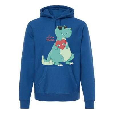 Be Mine Outfit With Cool Dinosaur Gift Premium Hoodie