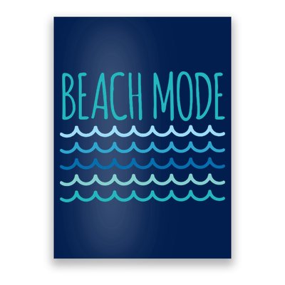 Beach Mode Ocean Wave Poster