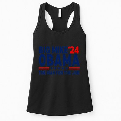 Big Mike Obama 2024 The Man For The Job Womens Tank Top
