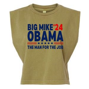 Big Mike Obama 2024 The Man For The Job Garment-Dyed Women's Muscle Tee