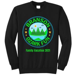 Branson Missouri Ozark Fun Family Vacation 20241 Tall Sweatshirt