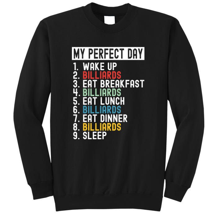 Billiards My Perfect Day Billiards Dad Gift For Father’s Day Sweatshirt