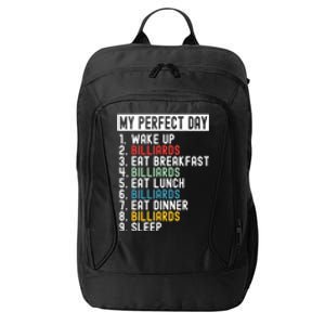 Billiards My Perfect Day Billiards Dad Gift For Father’s Day City Backpack