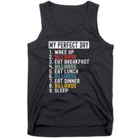 Billiards My Perfect Day Billiards Dad Gift For Father’s Day Tank Top