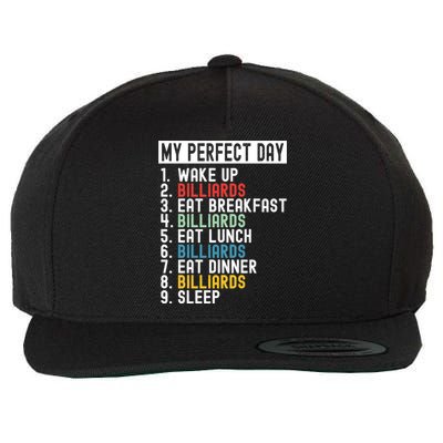 Billiards My Perfect Day Billiards Dad Gift For Father’s Day Wool Snapback Cap