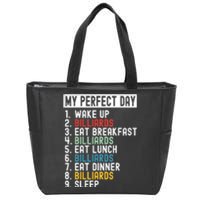 Billiards My Perfect Day Billiards Dad Gift For Father’s Day Zip Tote Bag