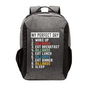 Billiards My Perfect Day Billiards Dad Gift For Father’s Day Vector Backpack