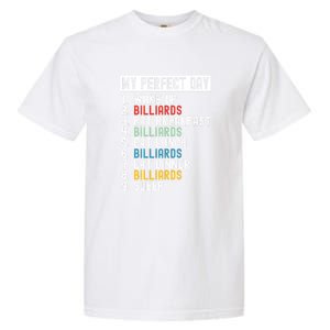 Billiards My Perfect Day Billiards Dad Gift For Father’s Day Garment-Dyed Heavyweight T-Shirt