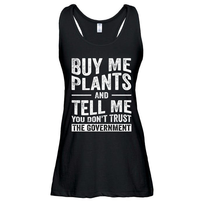 Buy Me Plants And Tell Me You Dont Trust The Government Ladies Essential Flowy Tank