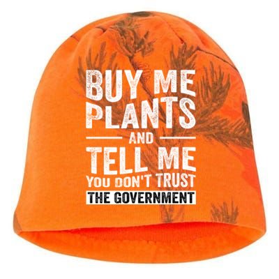 Buy Me Plants And Tell Me You Dont Trust The Government Kati - Camo Knit Beanie