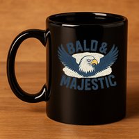 Bald & Majestic - Perfect Gift for Dads 11oz C Handle Ceramic Mug