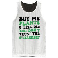 Buy Me Plants And Tell Me You Don't Trust The Government Mesh Reversible Basketball Jersey Tank