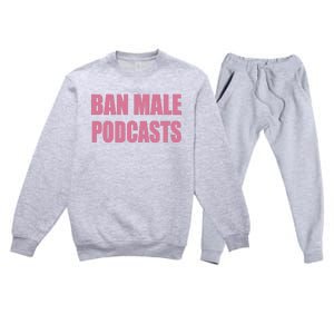 Ban Male Podcasts Premium Crewneck Sweatsuit Set