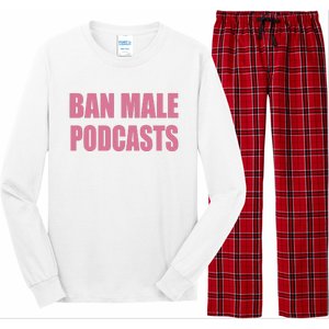 Ban Male Podcasts Long Sleeve Pajama Set