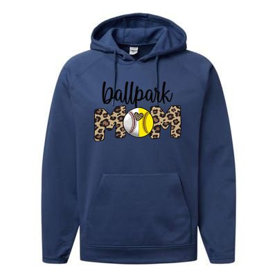 Ballpark Mom Proud Baseball Softball Player Mother Gift Performance Fleece Hoodie