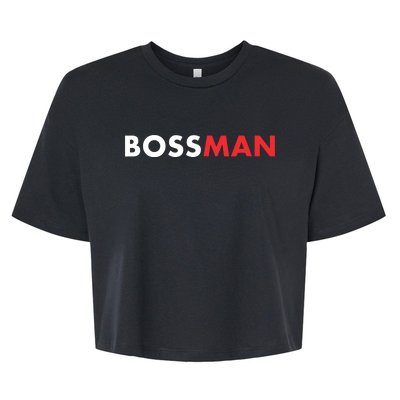 Boss Man Popular Gift Idea Boss Day Bella+Canvas Jersey Crop Tee