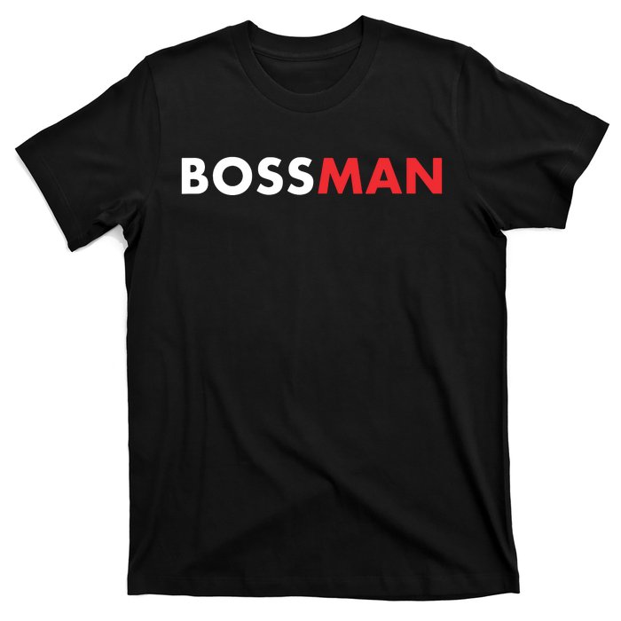 Boss Man Popular Gift Idea Boss Day T-Shirt