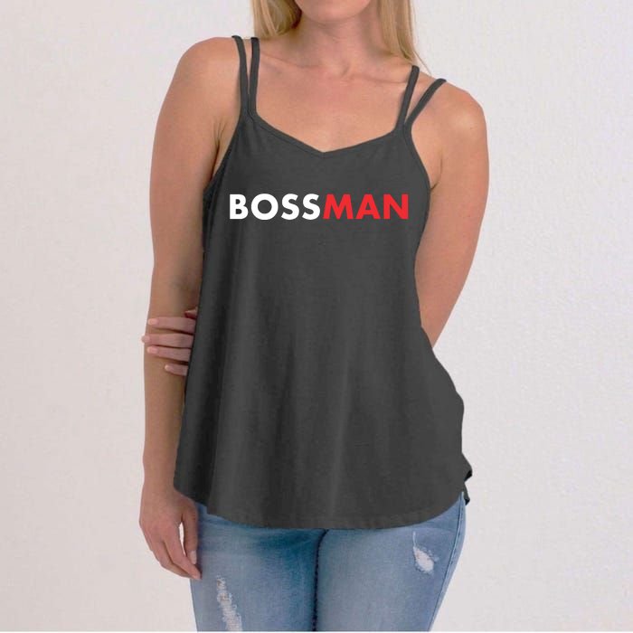 Boss Man Popular Gift Idea Boss Day Women's Strappy Tank