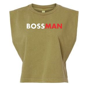 Boss Man Popular Gift Idea Boss Day Garment-Dyed Women's Muscle Tee