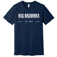 Big Momma Premium Premium T-Shirt