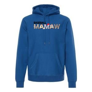 Baseball Mamaw Proud Ball Mamaw Baseball Pride Gift Premium Hoodie