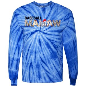 Baseball Mamaw Proud Ball Mamaw Baseball Pride Gift Tie-Dye Long Sleeve Shirt