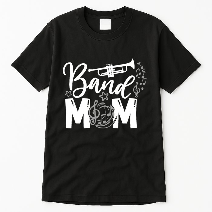 Band Mom Proud Band Mom Musical Marching Band Trumpet Tall T-Shirt