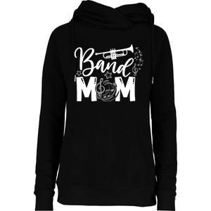 Band Mom Proud Band Mom Musical Marching Band Trumpet Womens Funnel Neck Pullover Hood