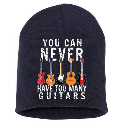 Bass Musician Pick You Can Never Have Too Many Guitars Short Acrylic Beanie