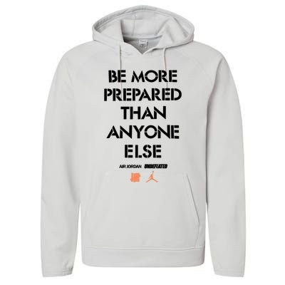 Be More Prepared Than Anyone Else Performance Fleece Hoodie