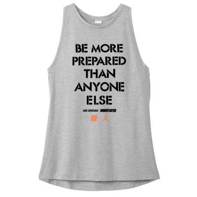 Be More Prepared Than Anyone Else Ladies PosiCharge Tri-Blend Wicking Tank