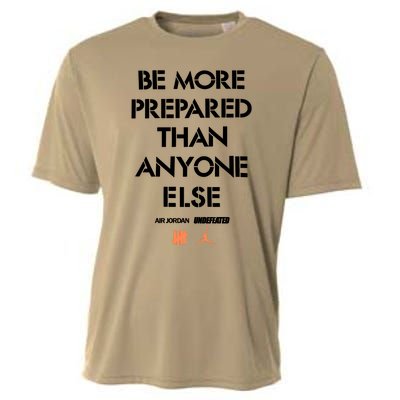 Be More Prepared Than Anyone Else Cooling Performance Crew T-Shirt