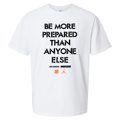 Be More Prepared Than Anyone Else Sueded Cloud Jersey T-Shirt