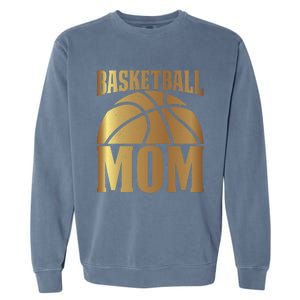 Basketball Mom Player Coach Sports Lover Graphic Funny Gift Garment-Dyed Sweatshirt