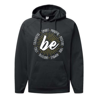 Be Motivational Quote Inspiration Positive Saying Life Slogan Performance Fleece Hoodie