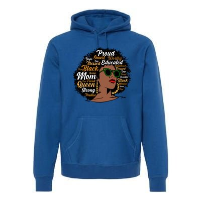 Black Mom Queen Afro African Dope Black Mother Melanin Cute Gift Premium Hoodie