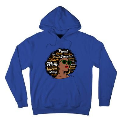 Black Mom Queen Afro African Dope Black Mother Melanin Cute Gift Tall Hoodie