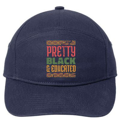 Black Melanin Queen Degree Graduation Pretty Black Educated Meaningful Gift 7-Panel Snapback Hat